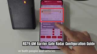 RD79-6M बैरियर गेट रडार ऐप सेटअप और पैरामीटर कॉन्फ़िगरेशन गाइड